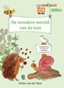 Afbeelding van De wondere wereld van de tuin
