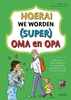 Afbeelding van Hoera! We worden (super) oma en opa