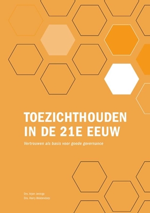 Afbeeldingen van Toezichthouden in de 21e eeuw