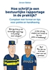 Afbeelding van Hoe schrijf je een bestuurlijke rapportage in de praktijk?