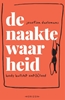 Afbeelding van De naakte waarheid