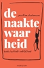 Afbeelding van De naakte waarheid