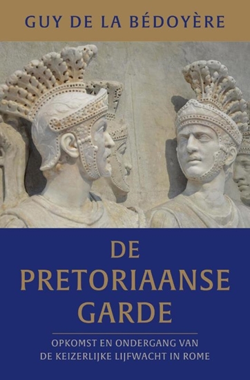 Afbeelding van De pretoriaanse garde