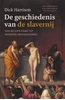 Afbeelding van De geschiedenis van de slavernij