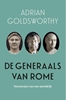 Afbeelding van De generaals van Rome