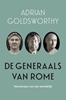 Afbeelding van De generaals van Rome