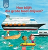Afbeelding van Ik zie, ik zie wat jij niet ziet... Hoe blijft die grote boot drijven?