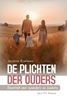 Afbeelding van De plichten der ouders, ds. J. Koelman