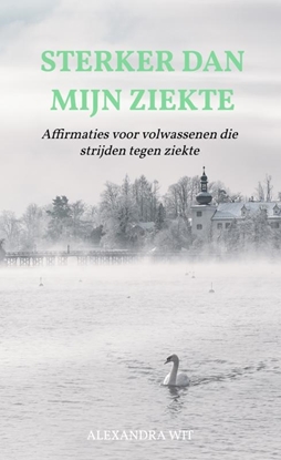 Afbeeldingen van Sterker Dan Mijn Ziekte