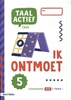 Afbeelding van Taal actief Groep 5 Thema 1 leerwerkboek