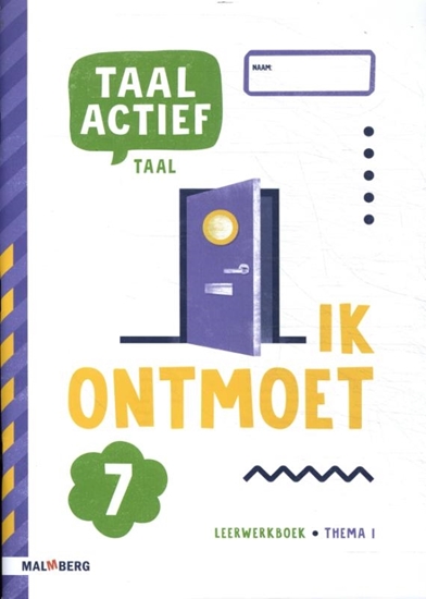 Afbeelding van Taal actief thema 1 ik ontmoet Leerwerkboek