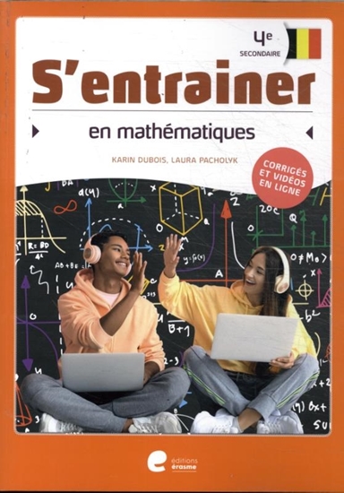 Afbeelding van S'entrainer en mathématiques 4ème secondaire