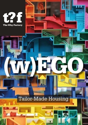Afbeeldingen van The Why Factory (w)EGO