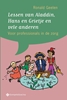 Afbeelding van Lessen van Aladdin, Hans en Grietje en vele anderen