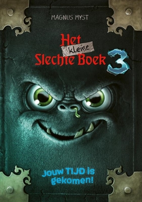 Afbeeldingen van Het kleine slechte boek Jouw tijd is gekomen!