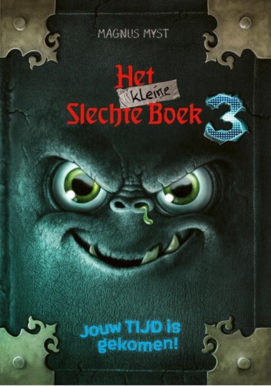 Afbeelding van Het kleine slechte boek Jouw tijd is gekomen!