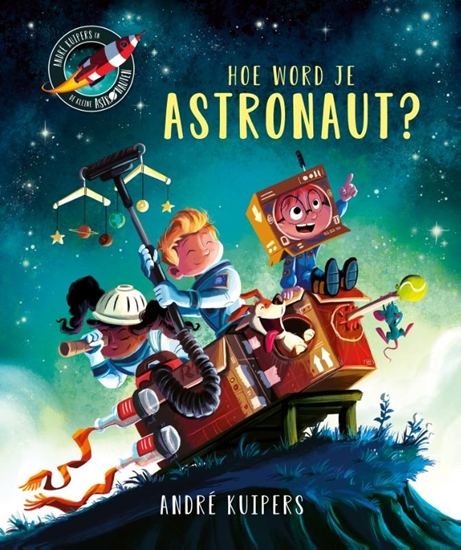Afbeelding van André Kuipers Hoe word je astronaut?