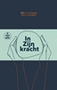Afbeelding van In Zijn kracht