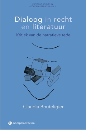 Afbeeldingen van Kritische Studies in Recht en Literatuur nr. 1 Dialoog in recht en literatuur