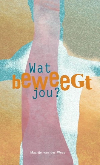 Afbeelding van Wat beweegt jou?