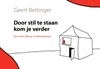 Afbeelding van Door stil te staan kom je verder