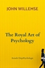 Afbeelding van The Royal Art of Psychology