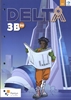 Afbeelding van Delta 3 deel B Dubbele finaliteit Leerwerkboek