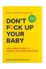 Afbeelding van Don't Fck Up Your Baby