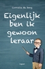 Afbeelding van Eigenlijk ben ik gewoon leraar