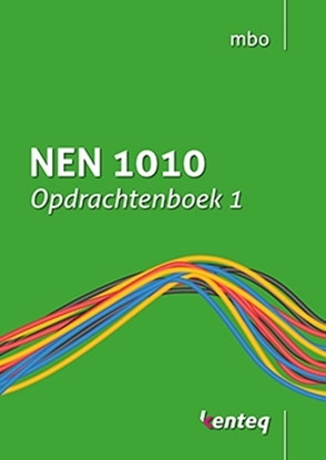 Afbeeldingen van NEN 1010 1 Opdrachtenboek
