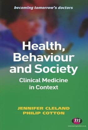 Afbeeldingen van Health, Behaviour and Society: Clinical Medicine in Context