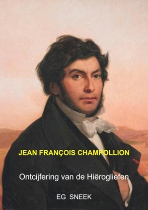 Afbeeldingen van Jean François Champollion