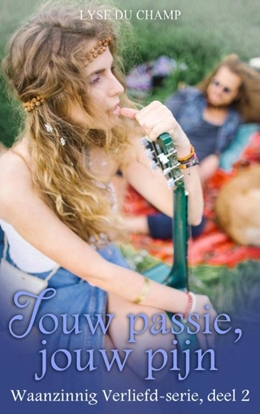 Afbeeldingen van Jouw passie, jouw pijn