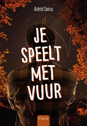 Afbeeldingen van Je speelt met vuur