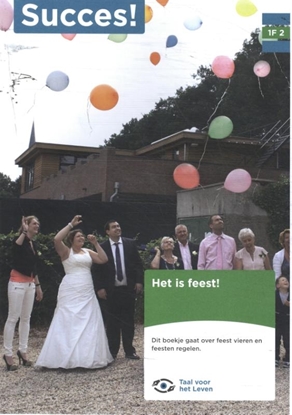 Afbeeldingen van Succes! Taal 1F T2: Het is feest