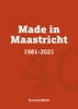 Afbeelding van Made in Maastricht 1981-2021