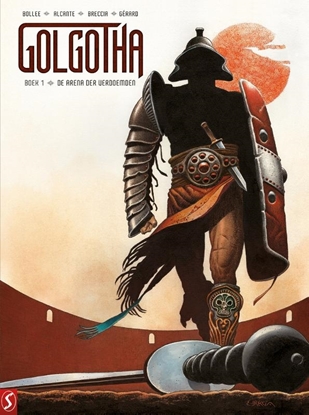 Afbeeldingen van Golgotha De arena der verdoemden