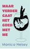 Afbeelding van Maar verder gaat het goed met me