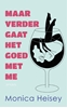 Afbeelding van Maar verder gaat het goed met me