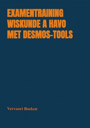 Afbeeldingen van Examentraining Wiskunde A HAVO met Desmos-tools