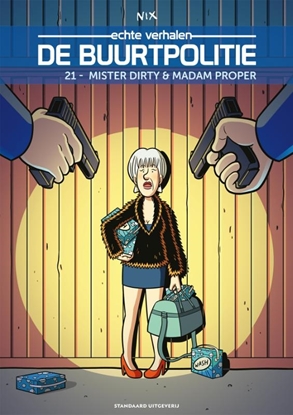 Afbeeldingen van De Buurtpolitie Mister Dirty & Madam Proper