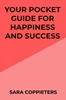 Afbeelding van Your pocket guide for happiness and success