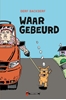 Afbeelding van Waar gebeurd
