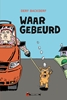 Afbeelding van Waar gebeurd