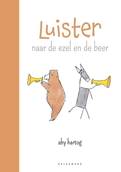 Afbeelding van Luister naar de ezel en de beer