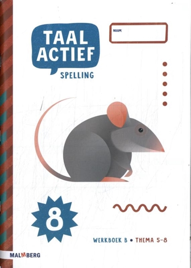 Afbeelding van Taal actief Spelling groep 8 thema 5-8 werkboek B