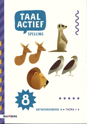 Afbeeldingen van Taal actief Groep 8 Spelling Thema 1-4 Antwoordenboek A