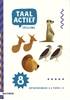 Afbeelding van Taal actief Groep 8 Spelling Thema 1-4 Antwoordenboek A
