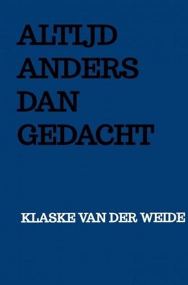 Afbeeldingen van Altijd anders dan gedacht