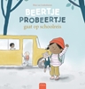 Afbeelding van Beertje Probeertje Beertje Probeertje gaat op schoolreis